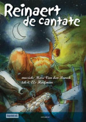 Reinaert, de Cantate (Score & parts: zanglijn, script, fluit, bass ad lib.)