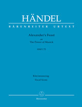 Alexander's Feast or The Power of Musick, HWV 75 (Vocal score)