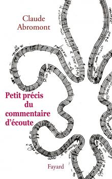 Petit Précis du Commentaire d'Ecoute