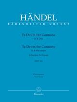 Te Deum B-Dur, HWV.281 (Cannons) (Vocal score)