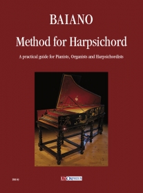 Method for Harpsichord (A ractical guide for Pianists, Organists and Harpsichordists)