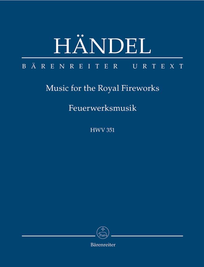 Music for the Royal Fireworks, HWV.351 (Study score)