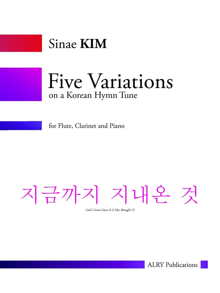 Five Variations on a Korean Hymn Tune