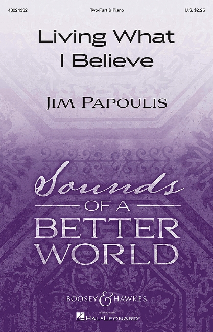 Living What I Believe (Choral score)