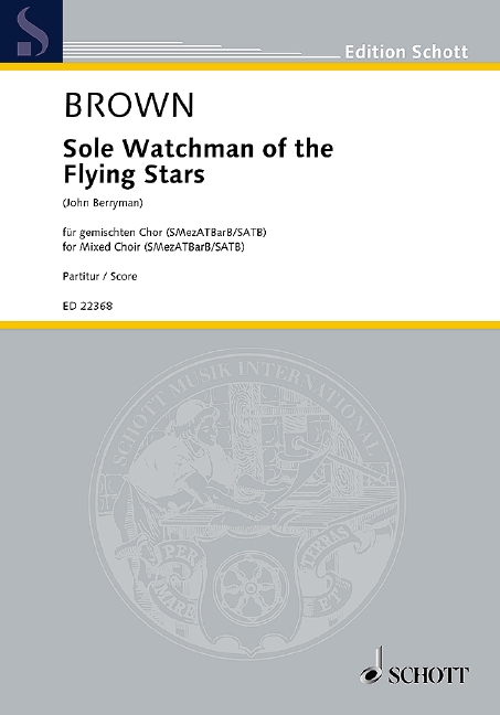 Sole Watchman of the Flying Stars (Choral score)