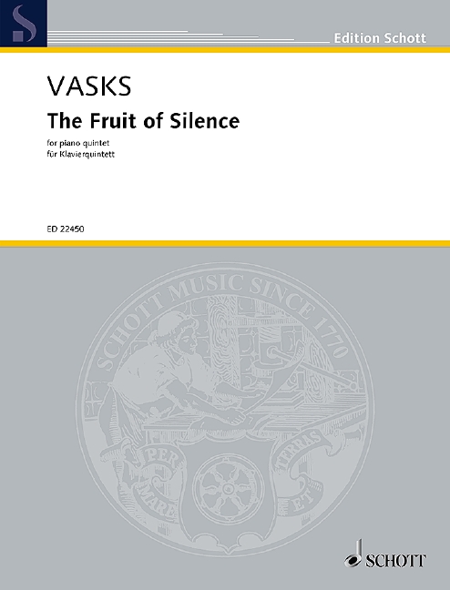 The Fruit of Silence (Piano Quintet version - Score and parts)