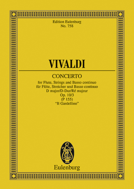 Concertoin D Major, Op.10/3 Il Gardellino (Study score)