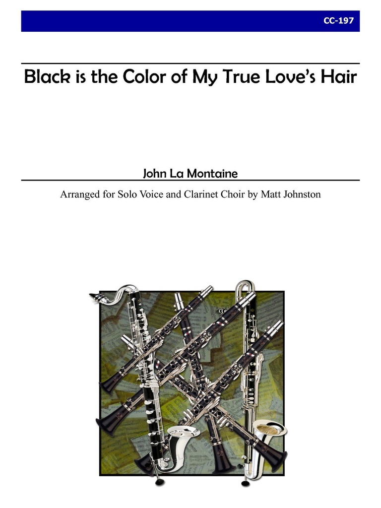 Black is the Color of My True Love's Hair (Score & parts)