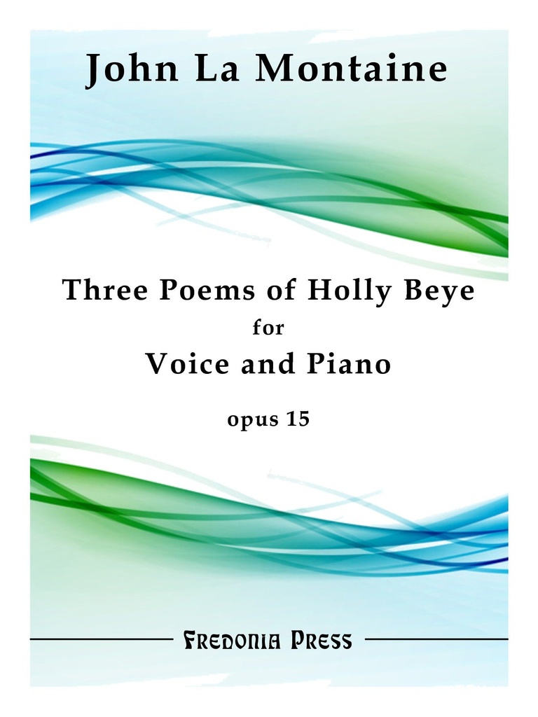 3 Poems of Holly Beye, Op.15