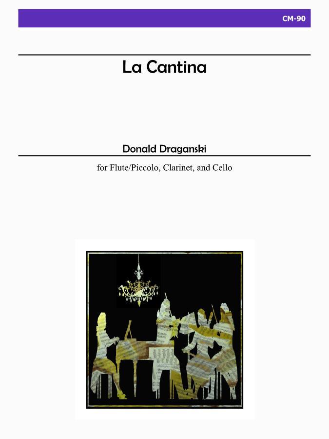 La Cantina for Flute, Clarinet and Cello