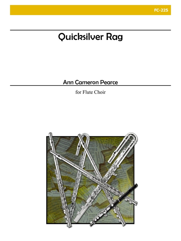 Quicksilver Rag for Flute Quartet or Choir