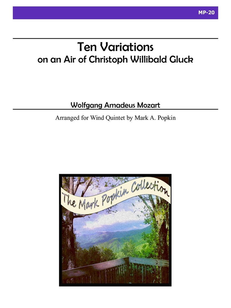 10 Variations on an Air of Chr. W. Gluck. K. 455 for Wind Quintet
