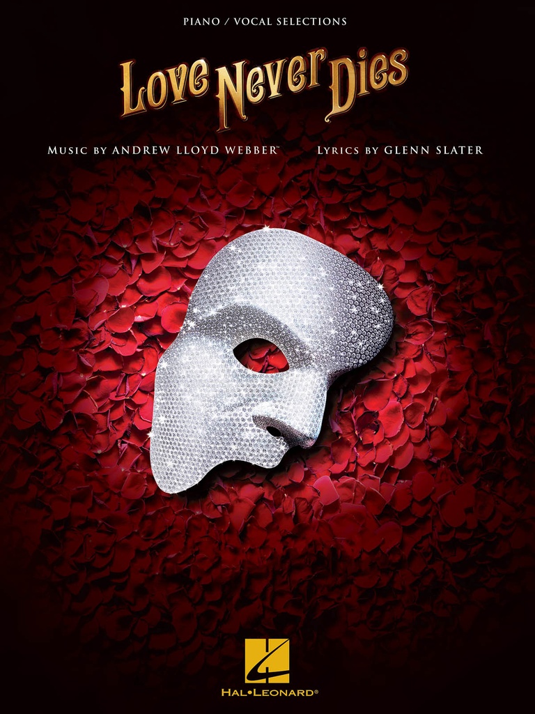 Love Never Dies (Piano/vocal selections)