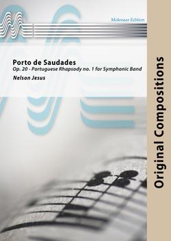 Porto de Saudades, Op.20 - Portuguese Rhapsody No.1 (Score only)