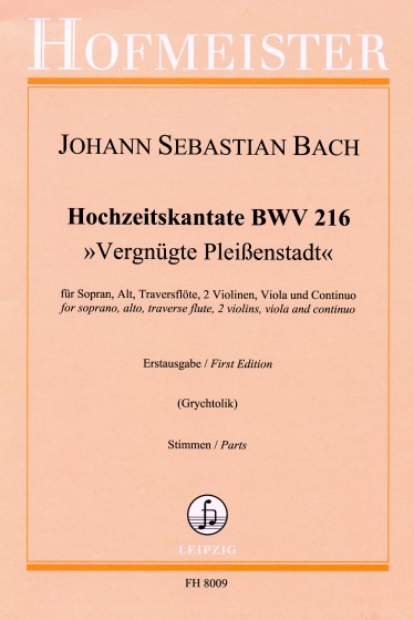 Hochzeitkantate, BWV.216 'Vergnügte Pleissenstadt' (Set of parts)