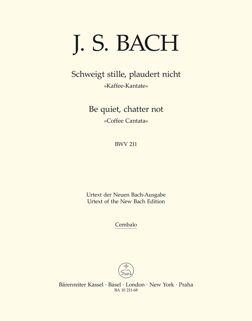 Be quiet, chatter not, BWV.211 'Coffee Cantata' (Harpsichord)