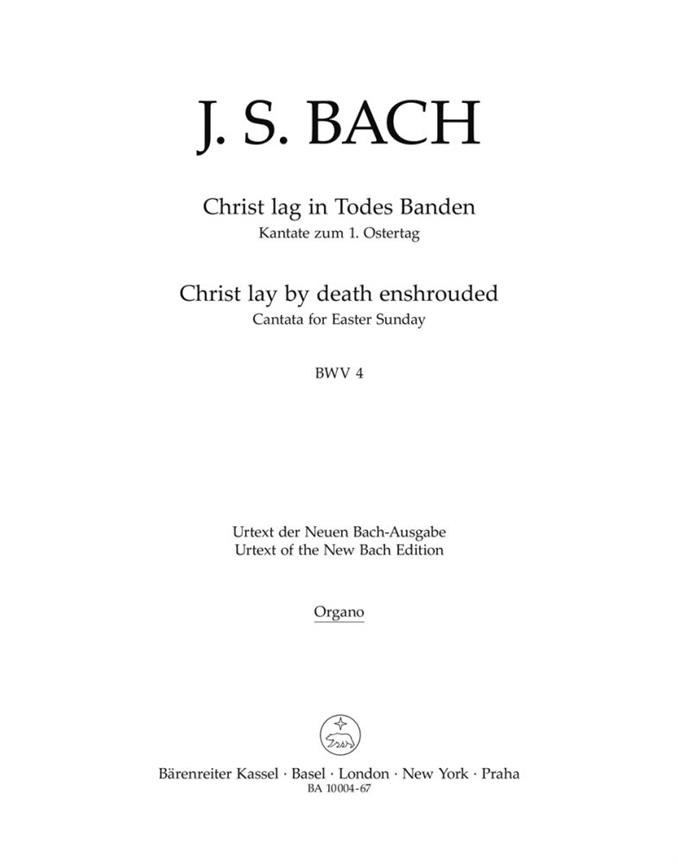Christ lay by death enshrouded, BWV.4 (Christ lay in grim death's prison) (Organ)