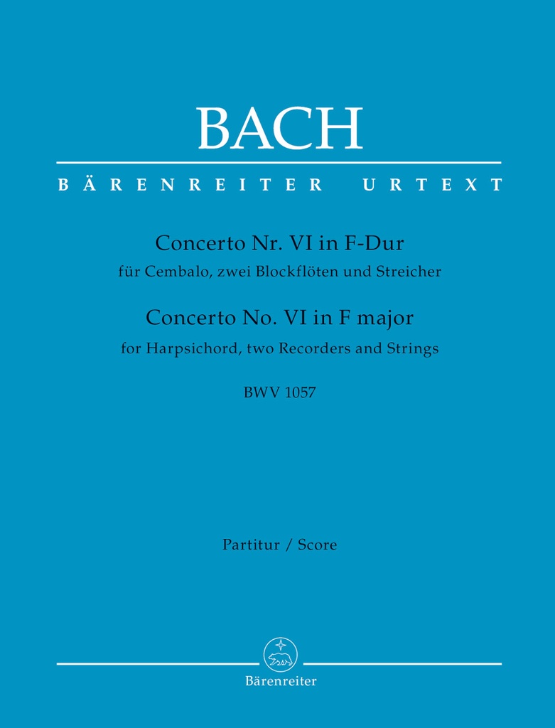 Concerto No.6 F major, BWV.1057 (Full score, Urtext edition)