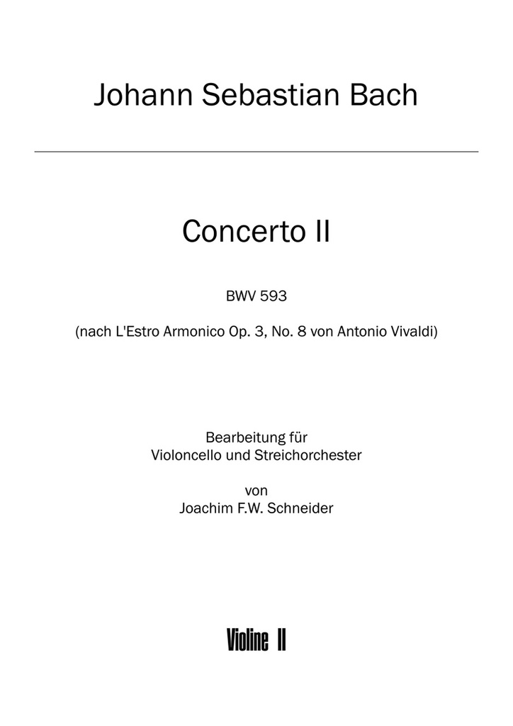 Concerto for Violoncello, Strings and Basso continuo A minor (after, BWV.593) (Violin 2)