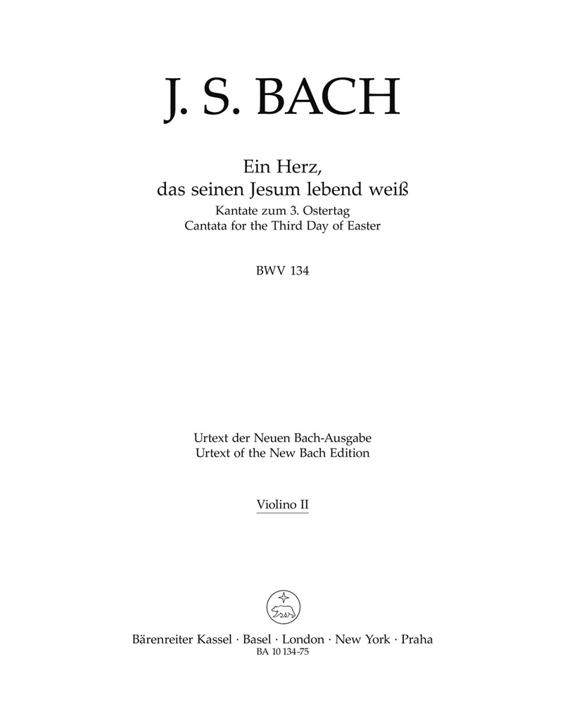 Ein Herz, das seinen Jesum lebend weiss, BWV.134 (third version) (Violin 2)