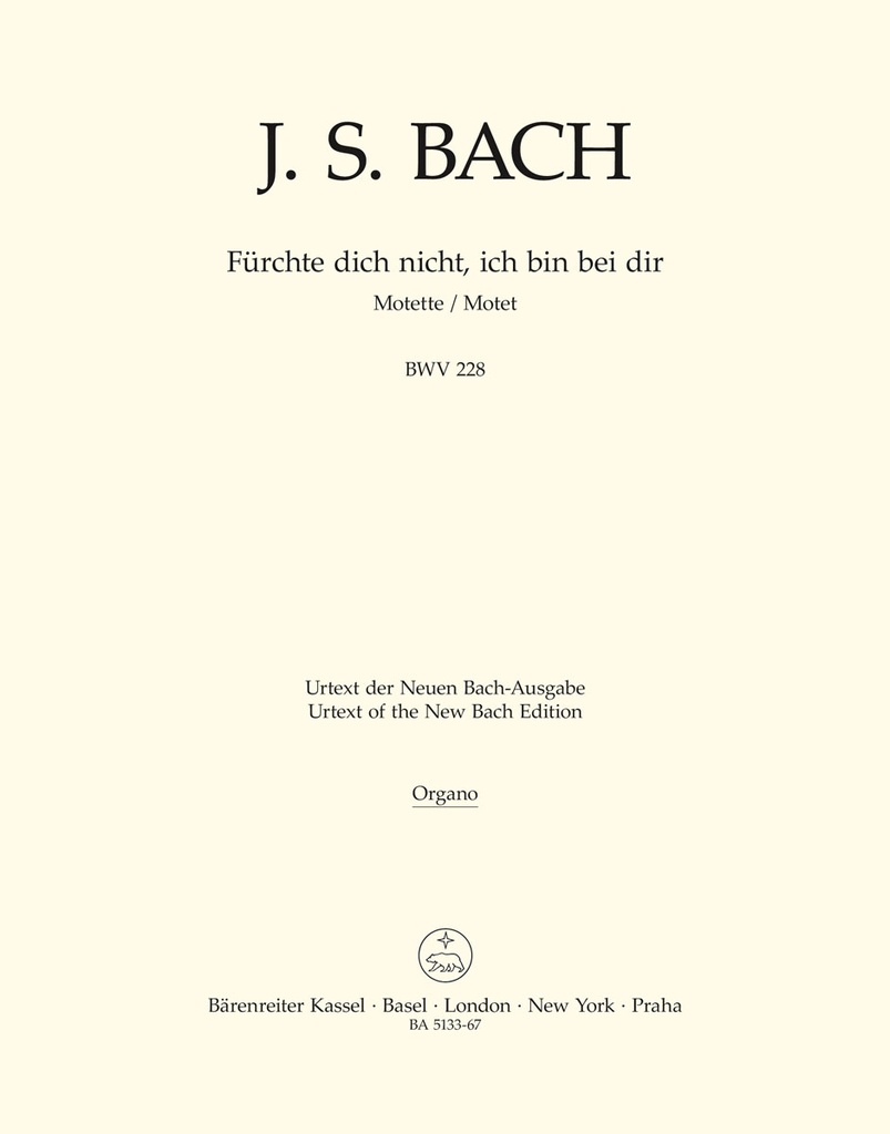 Fuerchte dich nicht, ich bin bei dir for two four-part Mixed choirs A major, BWV.228 (Organ / BC)