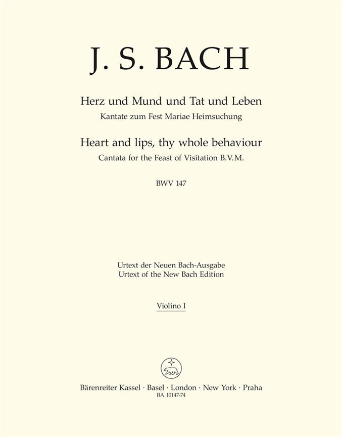 Heart and lips, thy whole behaviour, BWV.147 (Violin 1)