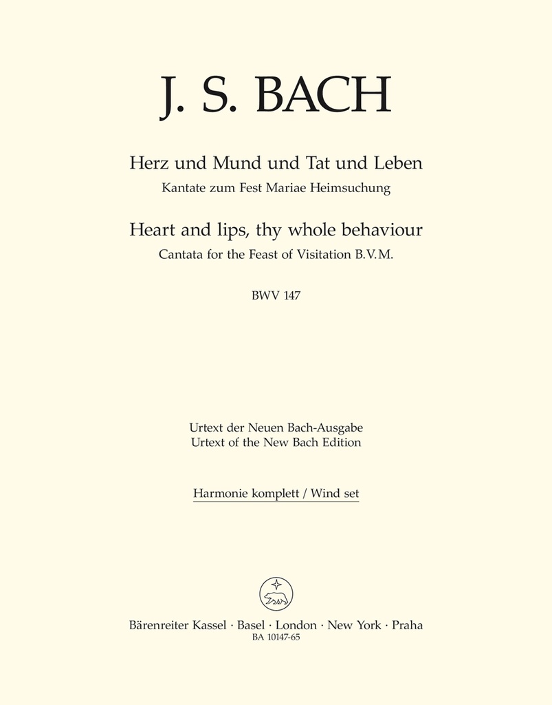 Heart and lips, thy whole behaviour, BWV.147 (Wind parts, Urtext edition)