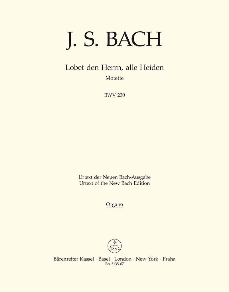 Lobet den Herrn, alle Heiden, BWV.230 (Organ / BC)