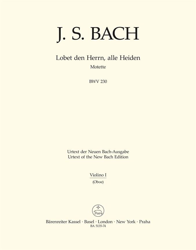 Lobet den Herrn, alle Heiden, BWV.230 (Violin 1)