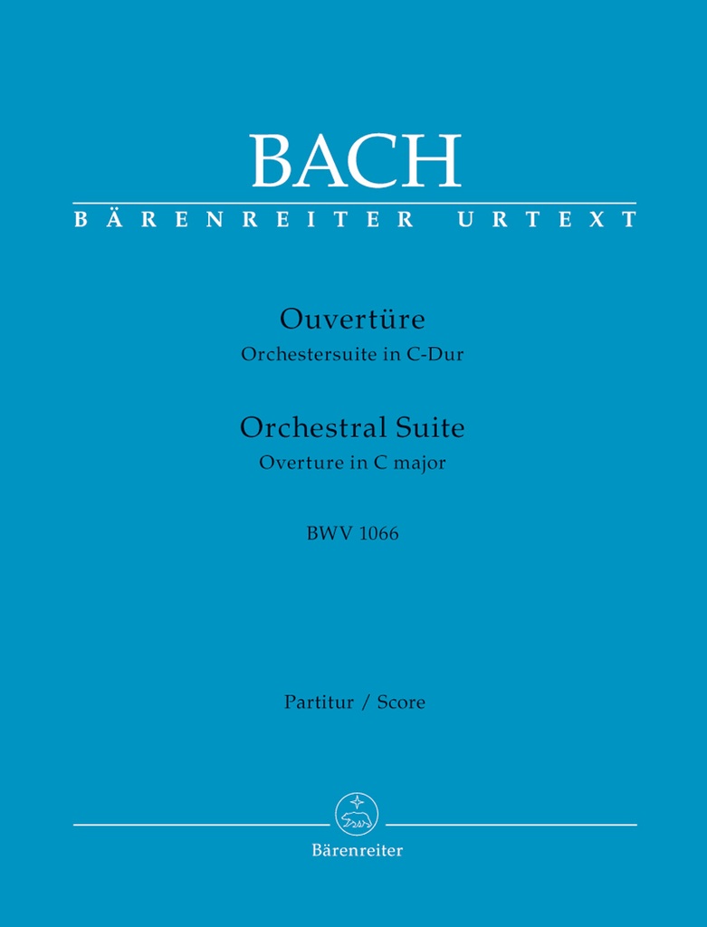 Orchestral Suite (Overture) C major, BWV.1066 (Full score, Urtext edition)