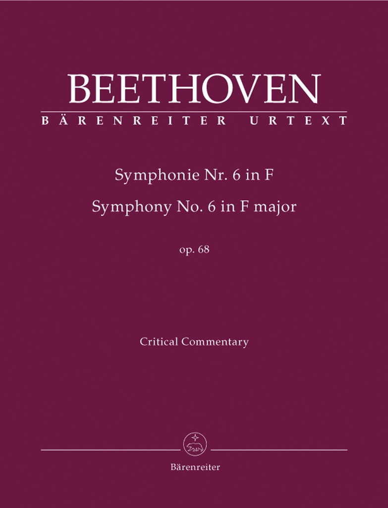 Symphony No.6 F major, Op.68 'Pastorale' (Critical commentary)
