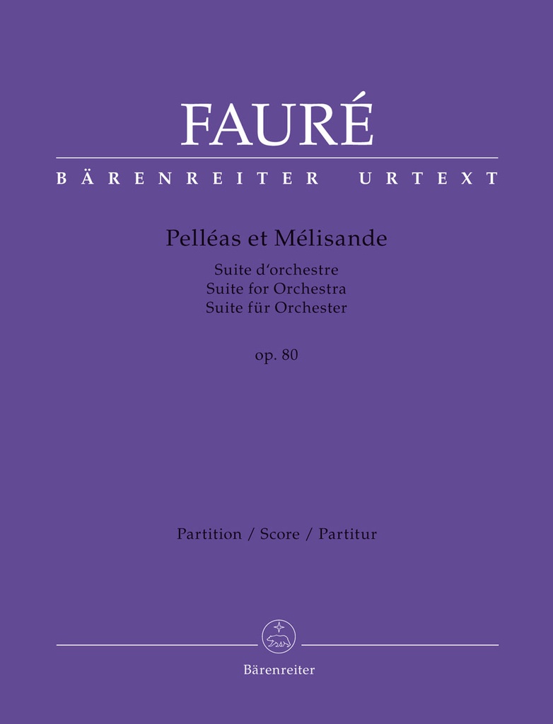 Pelleas et Melisande, Op.80 (Full score, Urtext edition)