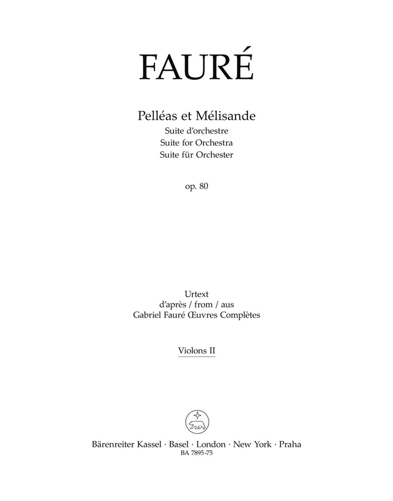 Pelleas et Melisande, Op.80 (Violin 2)
