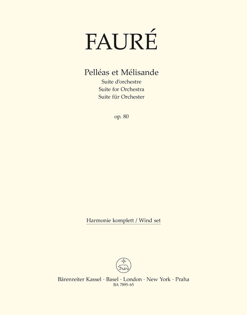 Pelleas et Melisande, Op.80 (Wind parts, Urtext edition)