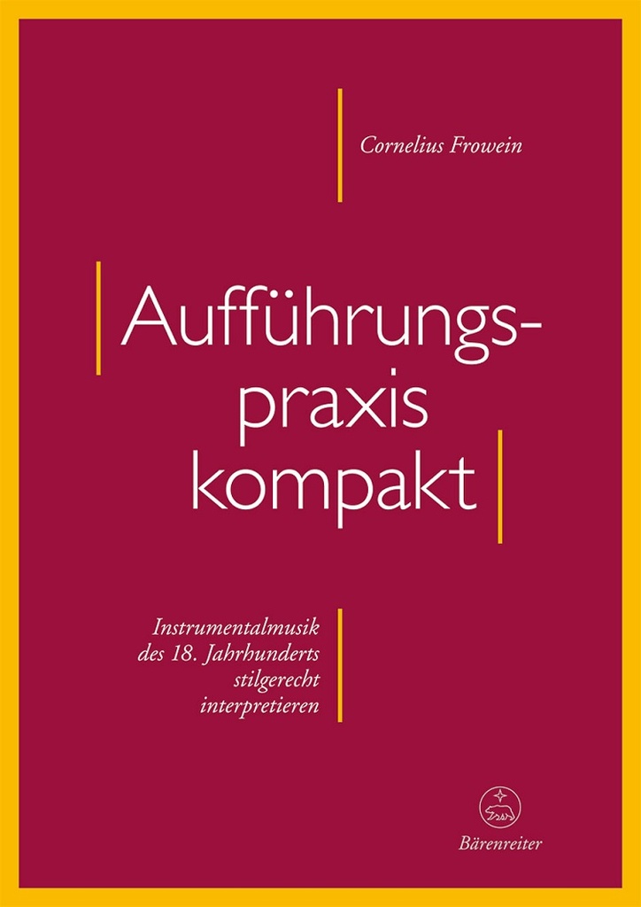 Aufführungspraxis kompakt
