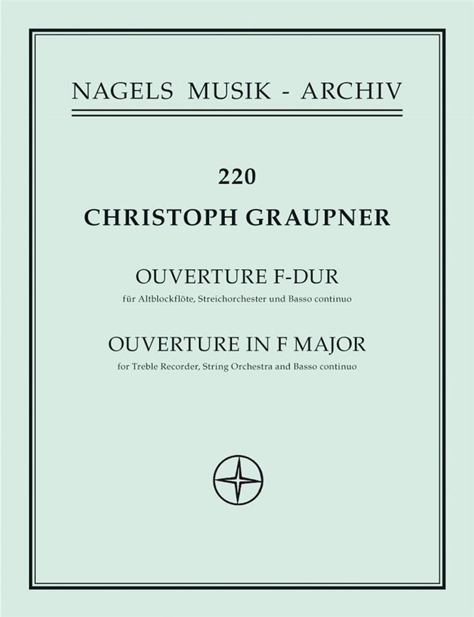 Ouvertüre für Treble Recorder, Streicher und Basso continuo F-Dur (Full score)