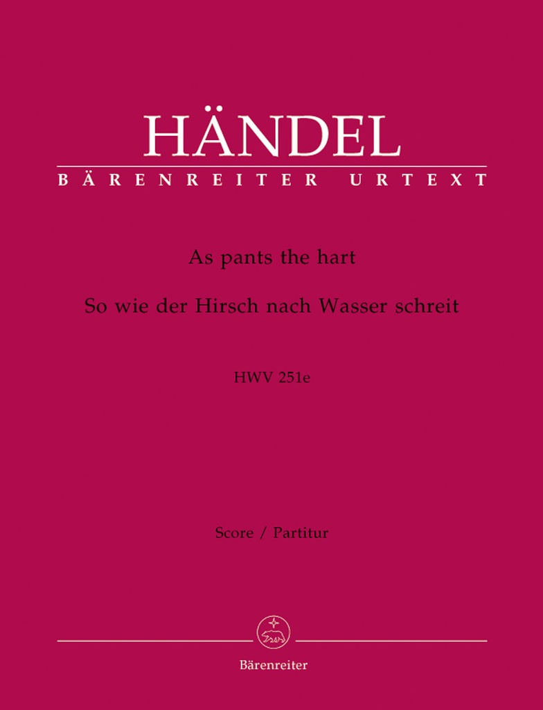 As pants the hart, HWV.251e (Full score, Urtext edition)