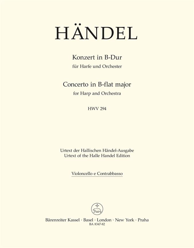 Concerto for Harp and Orchestra B-flat major, Op.4/6, HWV.294 (Cello / Double bass)
