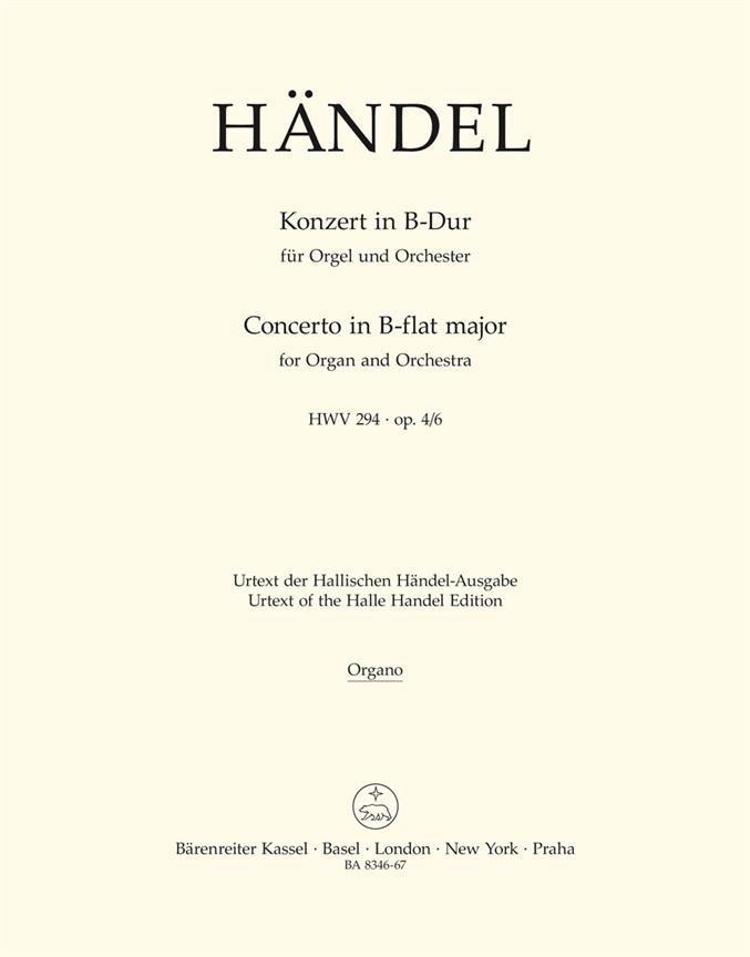 Concerto for Organ and Orchestra B-flat major, Op.4/6, HWV.294 (Organ Solo)