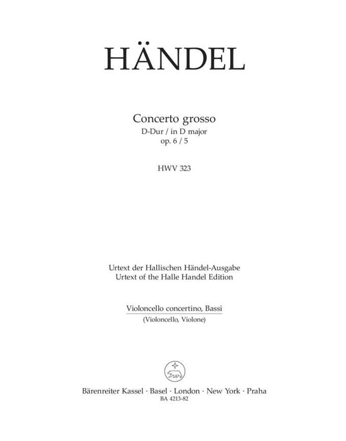 Concerto grosso D-Dur, Op.6/5, HWV.323 (Cello Solo)