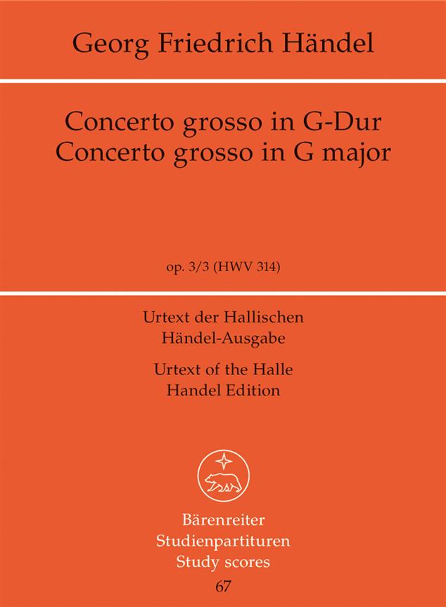 Concerto grosso G-Dur, Op.3/3, HWV.314 (Study score, Urtext edition)