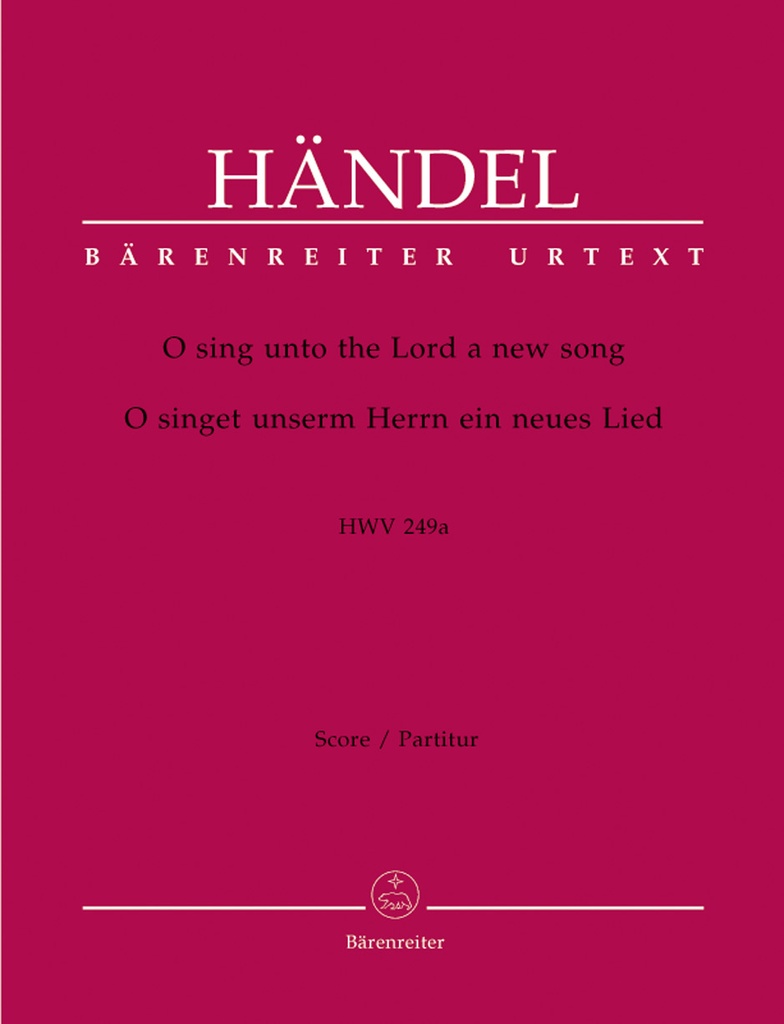 O sing unto the Lord, HWV.249a (Full score, Urtext edition)
