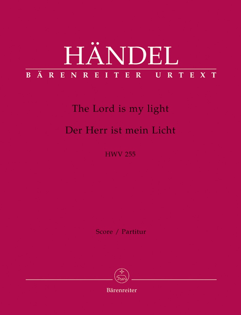 The Lord is my light, HWV.255 (Full score, Urtext edition)