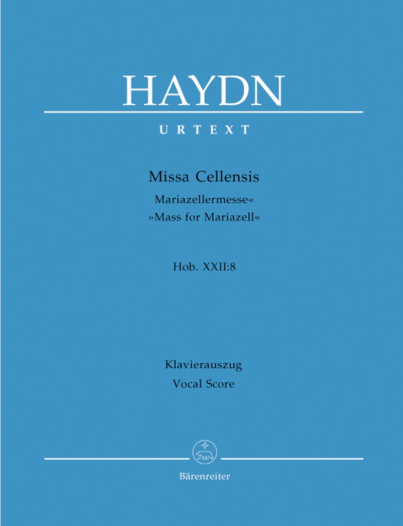 Missa Cellensis Hob.XXII:8 'Mass for Mariazell' (Vocal score, Urtext edition)