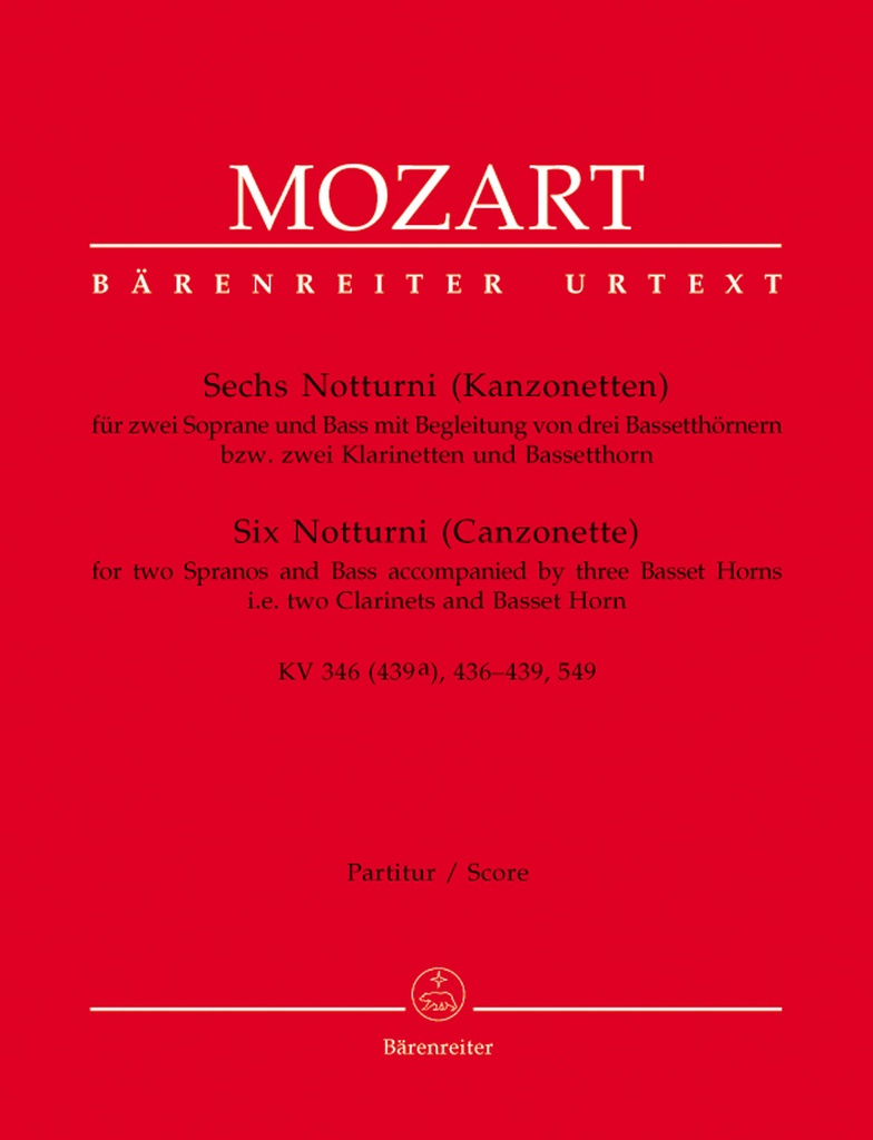 6 Notturni (Kanzonetten), KV.346 (439a), 436, 437, 438, 439, 549 (Full score, Urtext edition, Anthology)
