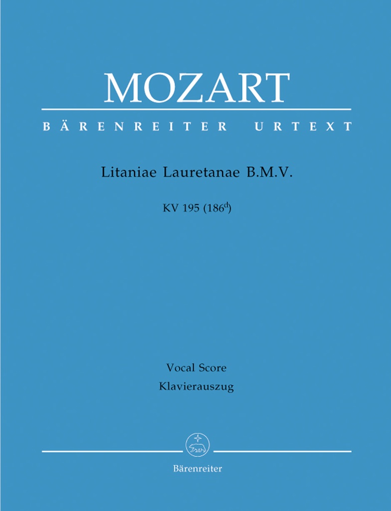 Litaniae Lauretanae B. M. V., KV.195 (186d) (Vocal score, Urtext edition)