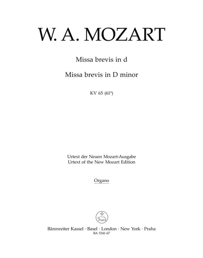 Missa brevis D minor, KV.65 (61a) (Organ)