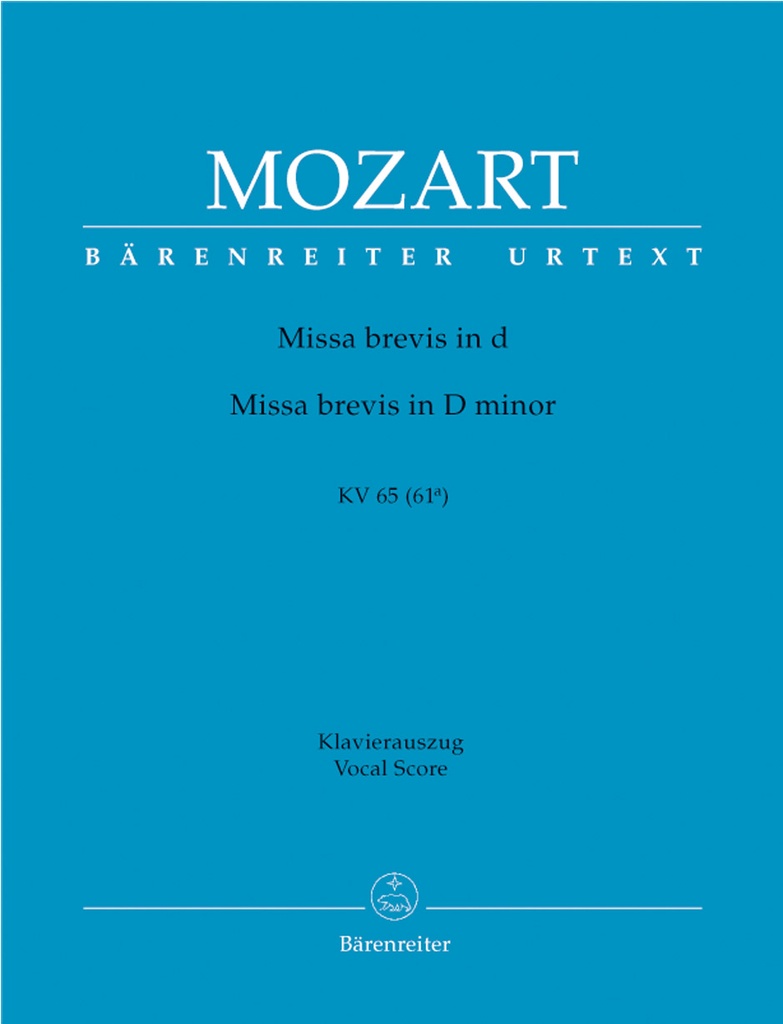 Missa brevis D minor, KV.65 (61a) (Vocal score, Urtext edition)