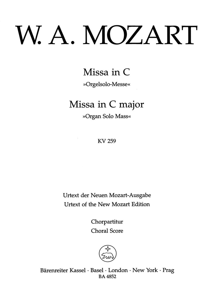 Missa C major, KV.259 'Organ Solo Mass' (Choral score)