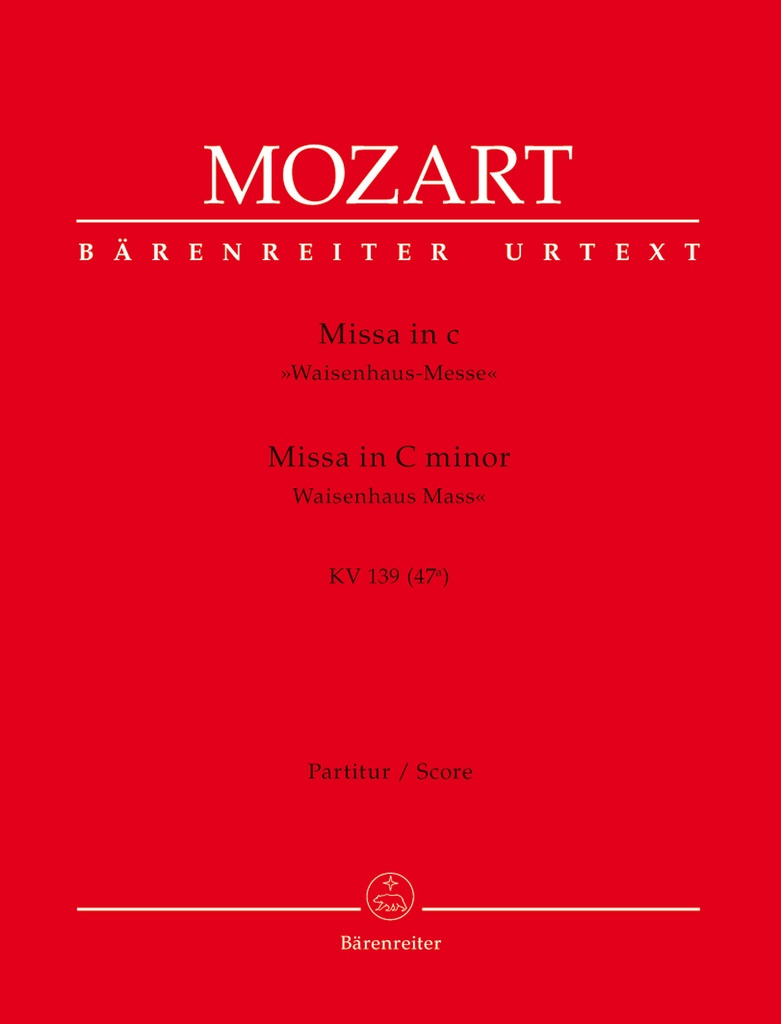 Missa C minor, KV.139 (47a) 'Waisenhaus Mass' (Full score, Urtext edition)